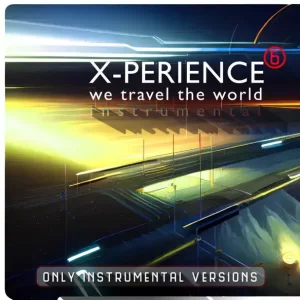 X-Perience - We Travel the World (Instrumental Version) cover