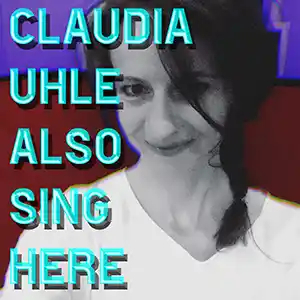 Open Claudia Uhle Also Sing Here playlist